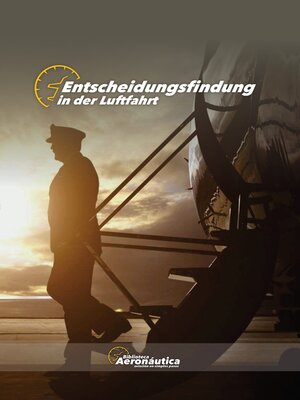 cover image of Entscheidungsfindung  in der Luftfahrt